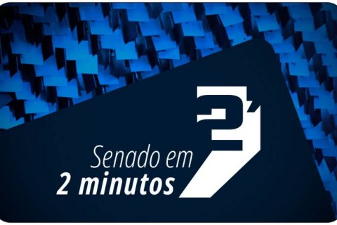 Senado em 2 minutos